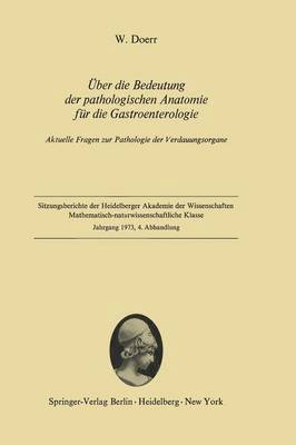 ber die Bedeutung der pathologischen Anatomie fr die Gastroenterologie 1