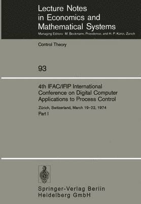 4th IFAC/IFIP International Conference on Digital Computer Applications to Process Control 1