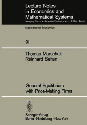 General Equilibrium with Price-Making Firms 1
