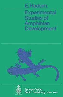 bokomslag Experimental Studies of Amphibian Development