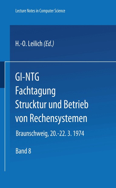 H.-O. Leilich - GI-NTG Fachtagung Struktur und Betrieb von Rechensystemen, Häftad