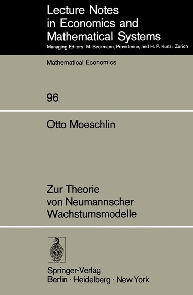 O. Moeschlin - Zur Theorie von Neumannscher Wachstumsmodelle, Häftad