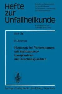 bokomslag Hautersatz bei Verbrennungen mit Spalthautnetztransplantaten und Xenotransplantaten