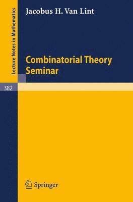 bokomslag Combinatorial Theory Seminar Eindhoven University of Technology