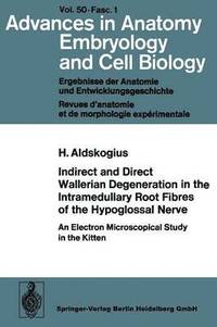 bokomslag Indirect and Direct Wallerian Degeneration in the Intramedullary Root Fibres of the Hypoglossal Nerve