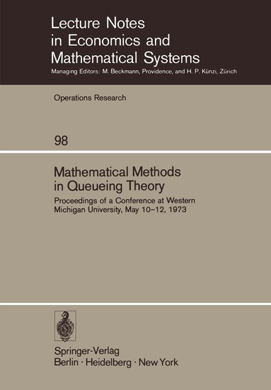 A. B. Clarke - Mathematical Methods in Queueing Theory, Häftad