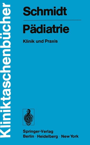 G.-W. Schmidt - Pädiatrie, Häftad