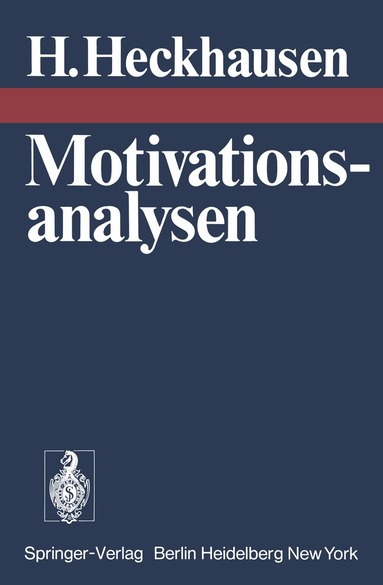 H. Heckhausen - Motivationsanalysen, Häftad