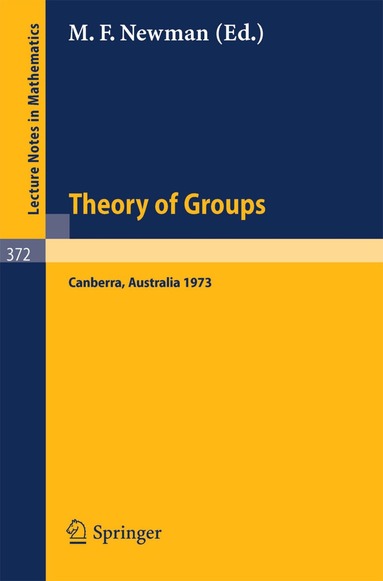 M.F. Newman - Proceedings of the Second International Conference on the Theory of Groups, Häftad