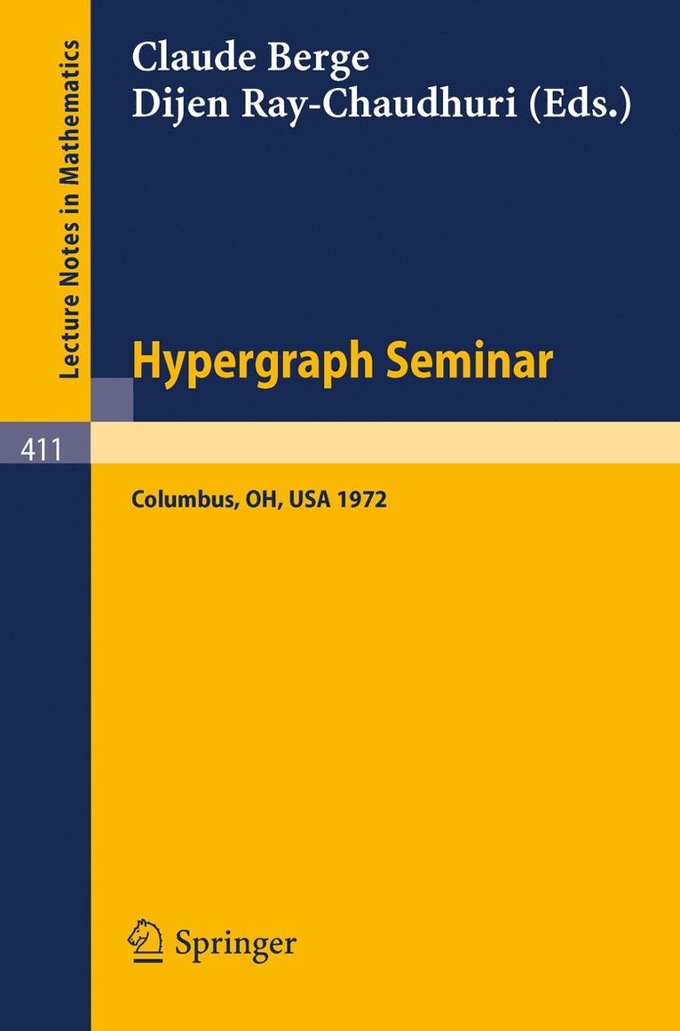 C. Berge, D. Ray-Chaudhuri - Hypergraph Seminar, Häftad