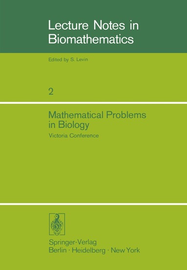 P. van den Driessche - Mathematical Problems in Biology, Häftad