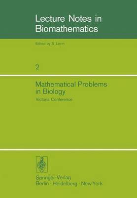 Mathematical Problems in Biology 1