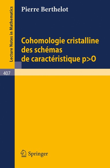 bokomslag Cohomologie Cristalline des Schemas de Caracteristique p O