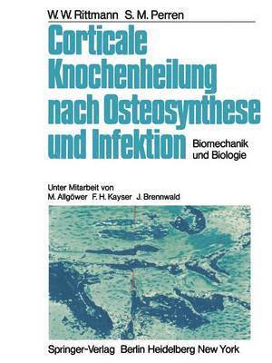 bokomslag Corticale Knochenheilung nach Osteosynthese und Infektion