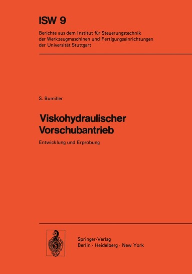 S. Bumiller - Viskohydraulischer Vorschubantrieb, Häftad