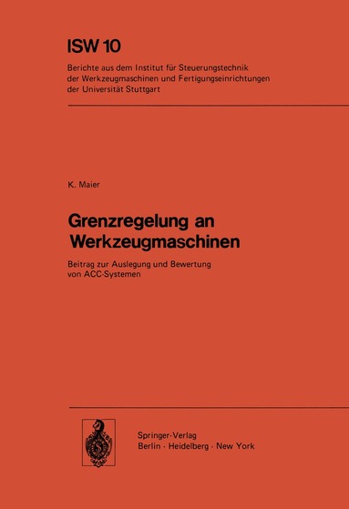 K. Maier - Grenzregelung an Werkzeugmaschinen, Häftad