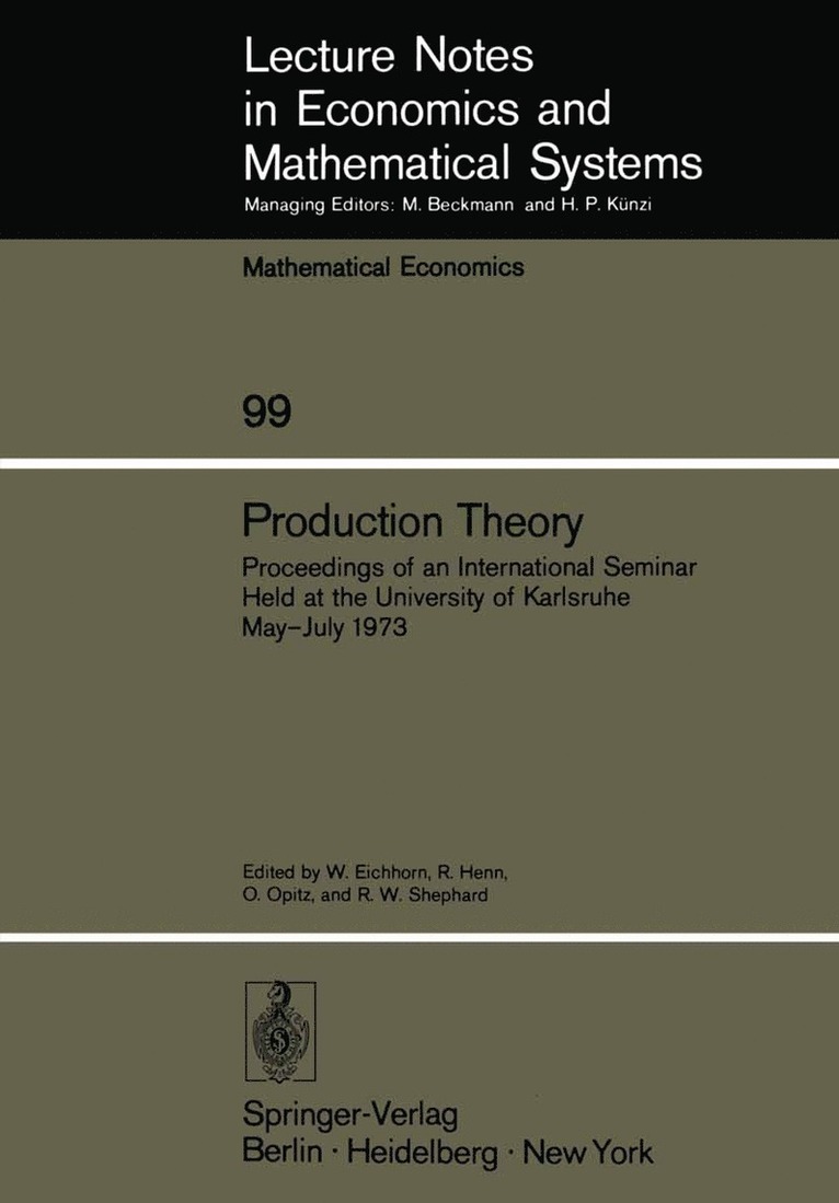 W. Eichhorn, R. Henn, O. Opitz, R. W. Shephard, Werner Eichhorn - Production Theory, Häftad