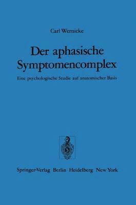 bokomslag Der aphasische Symptomencomplex