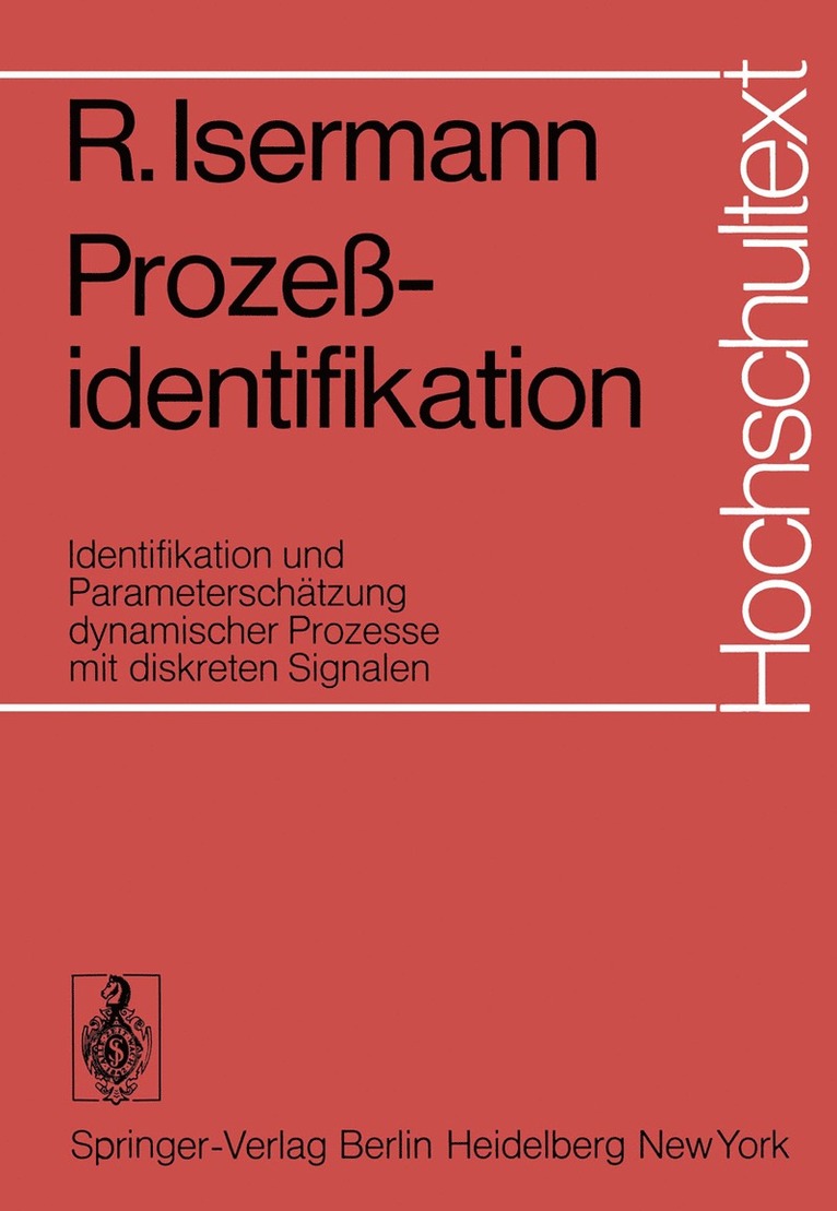 R. Isermann - Prozeßidentifikation, Häftad
