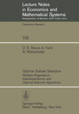 David Boyce, A. Farhi, R. Weischedel - Optimal Subset Selection, Häftad