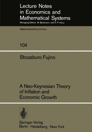 bokomslag Neo-Keynesian Theory of Inflation and Economic Growth