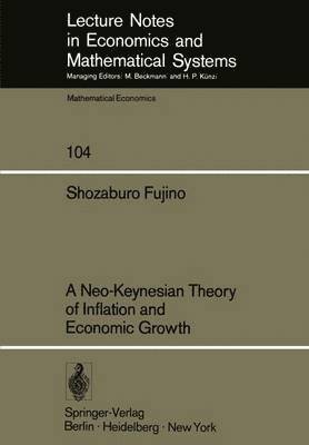 Neo-Keynesian Theory of Inflation and Economic Growth