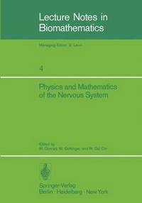bokomslag Physics and Mathematics of the Nervous System