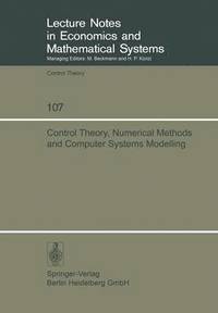 bokomslag Control Theory, Numerical Methods and Computer Systems Modelling