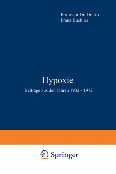 Franz Büchner, E. Grundmann - Hypoxie, Häftad