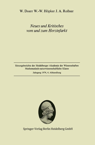 W. Doerr, W.-W. Höpker, J.A. Roßner - Neues und Kritisches vom und zum Herzinfarkt, Häftad