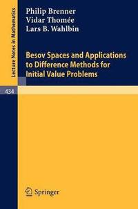 bokomslag Besov Spaces and Applications to Difference Methods for Initial Value Problems