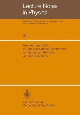 bokomslag Proceedings of the Fourth International Conference on Numerical Methods in Fluid Dynamics