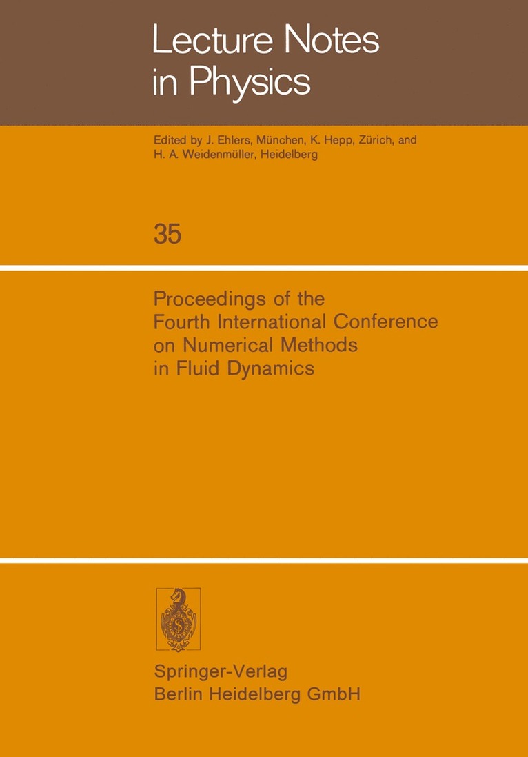 R.D. Richtmyer, R. D. Richtmyer - Proceedings of the Fourth International Conference on Numerical Methods in Fluid Dynamics, Häftad