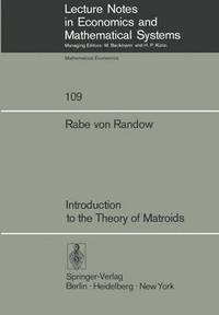 bokomslag Introduction to the Theory of Matroids