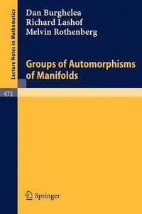 bokomslag Groups of Automorphisms of Manifolds