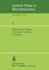 bokomslag Mathematical Analysis of Decision Problems in Ecology
