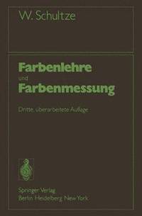 bokomslag Farbenlehre und Farbenmessung