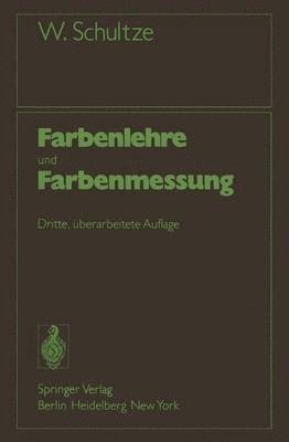 bokomslag Farbenlehre und Farbenmessung