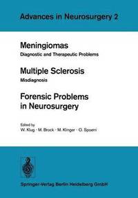 bokomslag Meningiomas. Multiple Sclerosis. Forensic Problems in Neurosurgery