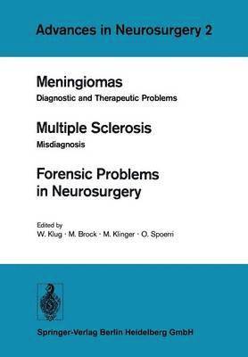 bokomslag Meningiomas. Multiple Sclerosis. Forensic Problems in Neurosurgery