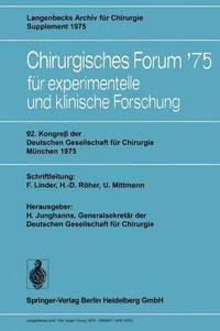 bokomslag 92. Kongre der Deutschen Gesellschaft fr Chirurgie, Mnchen, 7.10. Mai 1975