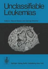 bokomslag Unclassifiable Leukemias
