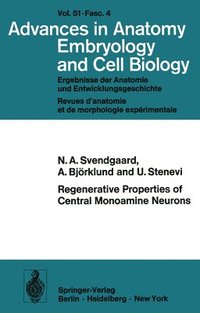 bokomslag Regenerative Properties of Central Monoamine Neurons