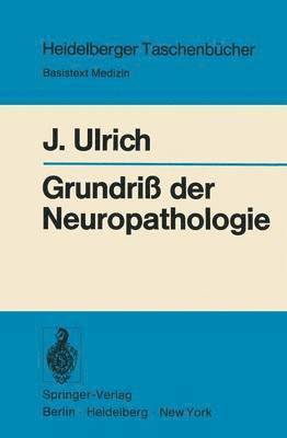 Grundriß der Neuropathologie