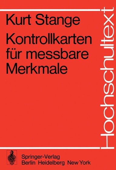 K. Stange, T. Deutler, P.-T. Wilrich - Kontrollkarten für messbare Merkmale, Häftad
