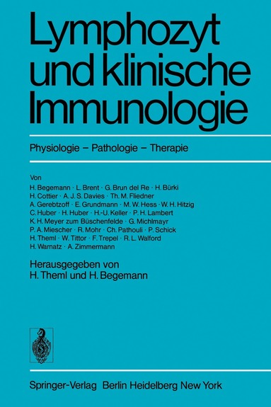 H. Theml, H. Begemann - Lymphozyt und klinische Immunologie, Häftad