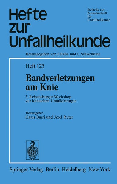 C. Burri, A. Rüter - Bandverletzungen am Knie, Häftad
