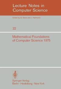 bokomslag Mathematical Foundations of Computer Science 1975