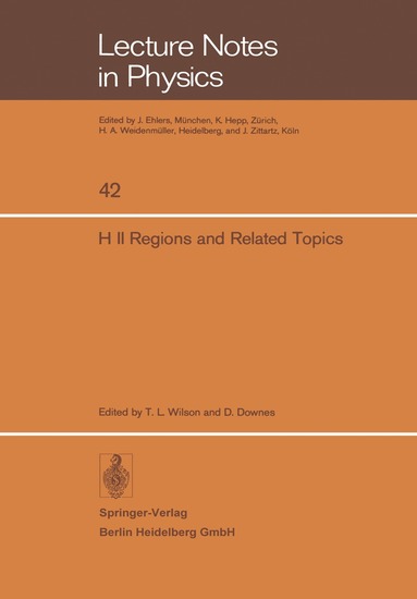 T. L. Wilson, D. Downes - H II Regions and Related Topics, Häftad