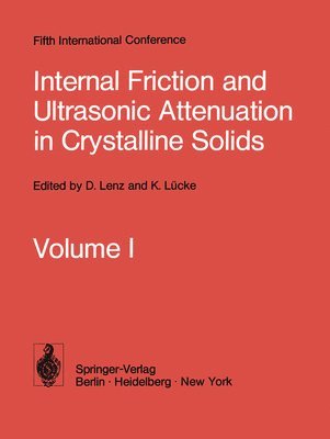 Internal Friction and Ultrasonic Attenuation in Crystalline Solids 1